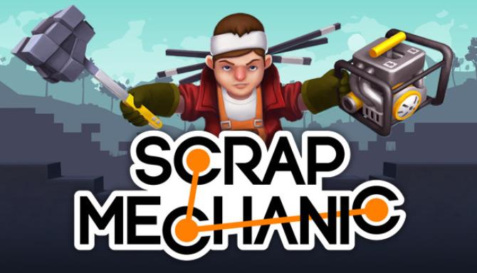 Scrap Mechanic Download For Free